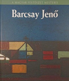 Rzsa Gyula - Barcsay Jen