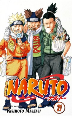 Kisimoto Maszasi - Naruto 21.