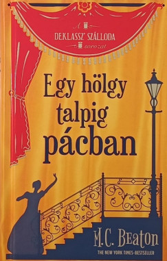 M. C. Beaton - Egy hlgy talpig pcban
