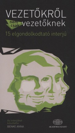 Benke Anna - Vezetkrl, nem csak vezetknek