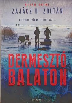 Zajcz D. Zoltn - Dermeszt Balaton