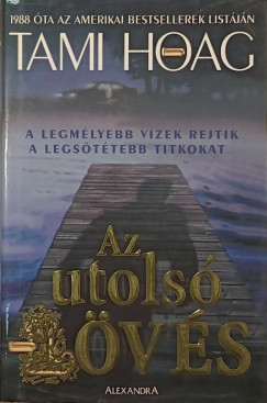 Tami Hoag - Az utols� l�v�s