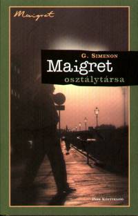 Georges Simenon - Maigret osztlytrsa
