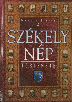Nemere István - A székely nép története