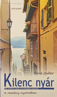 Rina Huber - Kilenc nyár