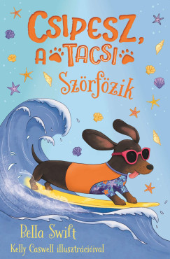 Bella Swift - Csipesz, a tacsi sz�rf�zik
