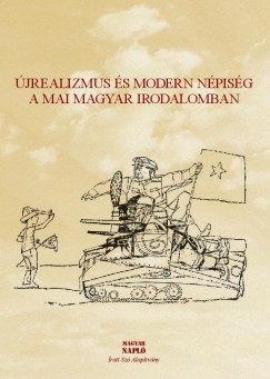 �jrealizmus �s modern n�pis�g a mai magyar irodalomban