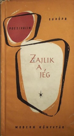 N. Pocsivalin - Zajlik a jég