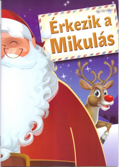 Benedek Elek - Pálfalvi Nándor - Érkezik a Mikulás