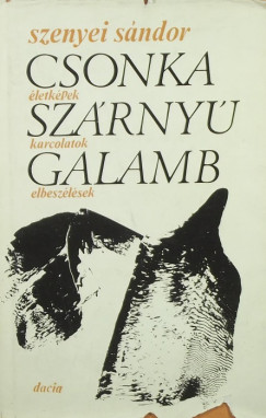 Mag.Franz J. Heidinger - Csonka szrny galamb