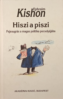 Ephraim Kishon - Hiszi a piszi