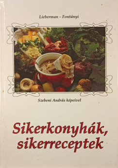 Lieberman Klra - Sikerkonyhk, sikerreceptek