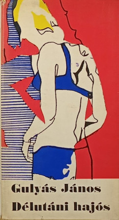 Gulyás János - Délutáni hajós