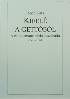 Jacob Katz - Kifel� a gett�b�l