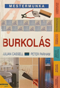 Julian Cassell - Peter Parham - Burkol�s