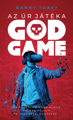Danny Tobey - God game