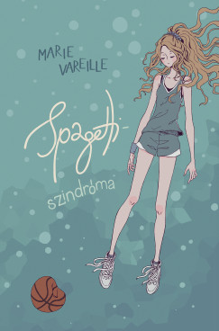 Marie Vareille - Spagetti-szindrma