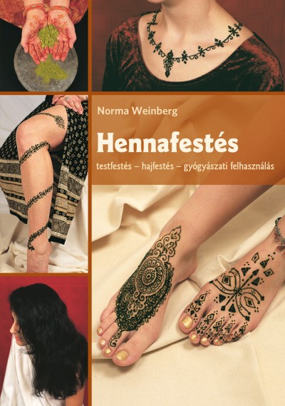 Norma Pasekoff Weinberg - Hennafestés