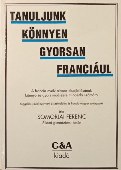 Dr. Somorjai Ferenc - Tanuljunk k�nnyen gyorsan franci�ul