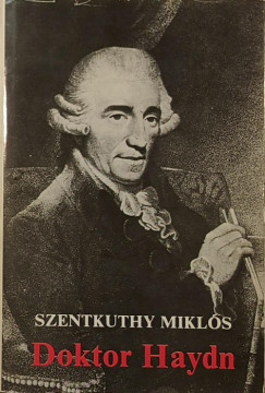 Szentkuthy Mikls - Doktor Haydn