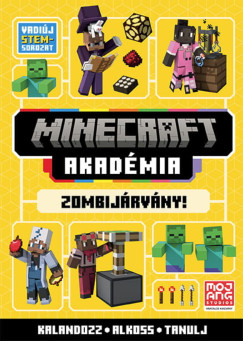 Minecraft Akad�mia: Zombij�rv�ny!