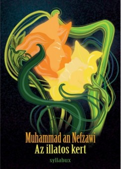 Muhammad An-Nefzawi - An-Nefzawi Muhammad - Az illatos kert