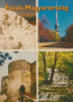 Nagy gnes   (Szerk.) - szak-Magyarorszg
