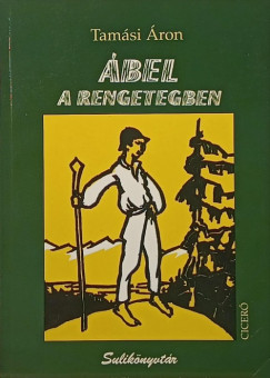 Tam�si �ron - �bel a rengetegben