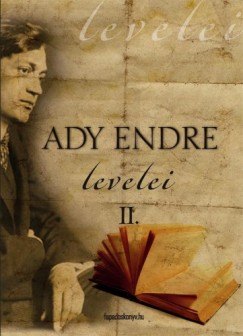 Ady Endre - Ady Endre levelei 2. rsz