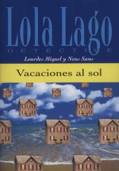 Lourdes Miquel Lpez - Neus Sans - Vacaciones al sol