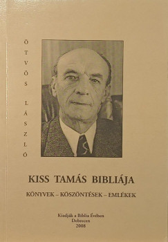 Ötvös László - Kiss Tamás bibliája