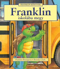 Paulette Bourgeois - Franklin iskol�ba megy