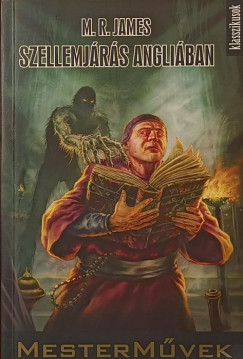 M. R. James - Szellemjárás angliában