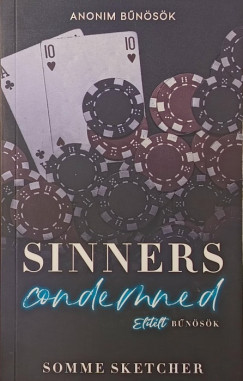 Somme Sketcher - Sinners Condemned - Elítélt bűnösök