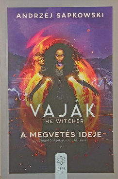 Andrzej Sapkowski - A megvetés ideje