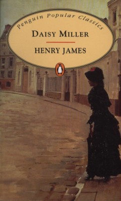 Henry James - Daisy Miller