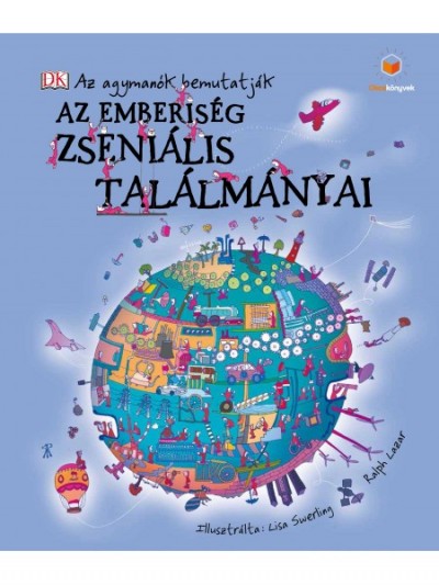 Jilly Macleod - Az emberiség zseniális találmányai