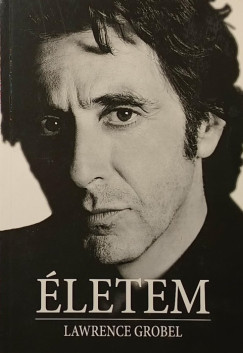 Lawrence Grobel - Al Pacino - �letem