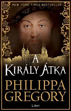 Philippa Gregory - A király átka