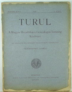 Fejrpataky Lszl   (Szerk.) - Turul - 1888. 6. ktet 3. fzet