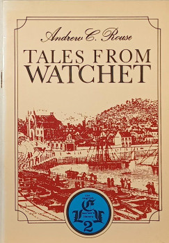 Andrew C. Rouse - Tales from Watchet