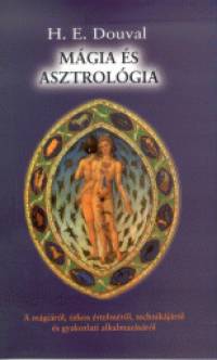 H. E. Douval - Mágia és asztrológia