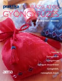 Dorothy Wood - Varzslatos gyngyfzs
