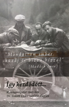 Sznt Endre - gy kezddtt...