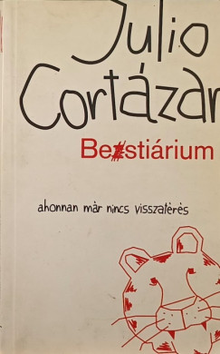 Julio Cortzar - Bestirium