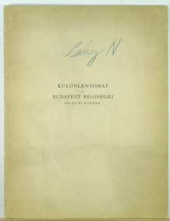 Lng Nndor - Klnlenyomat a Budapest Rgisgei 1937. vi XII. ktetbl