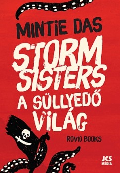 Mintie Das - Storm Sisters - A sllyed vilg