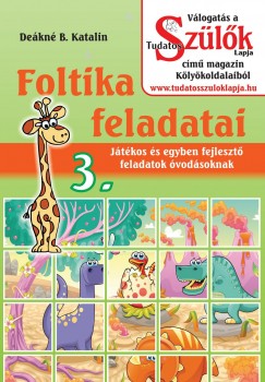 Dekn B. Katalin - Foltika feladatai 3.