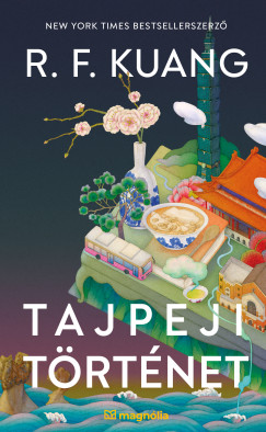 R. F. Kuang - Tajpeji történet