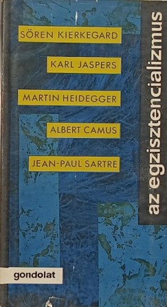 K�peczi B�la  (V�l.) - Az egzisztencializmus